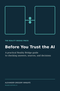 Cover of Before You Trust the AI
